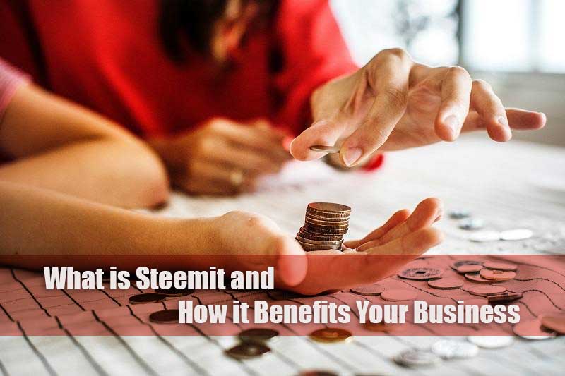 what is steemit and how it benefits your business