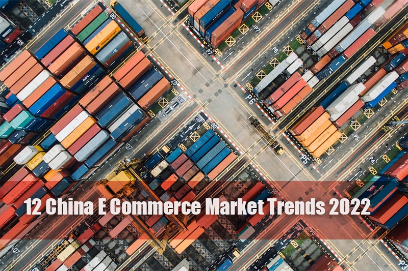 12 china e commerce market trends