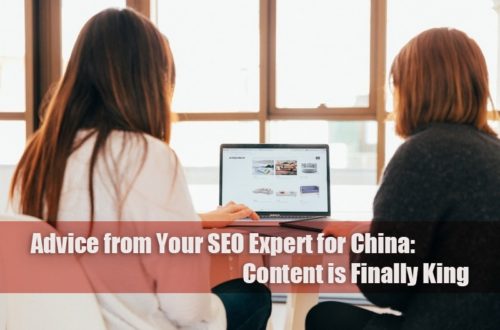 Advice from Your SEO Expert for China: Content is Finally King