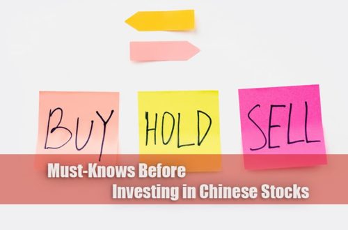Must-Knows Before Investing in Chinese Stocks